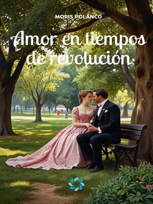cover image of Amor en tiempos de revolución